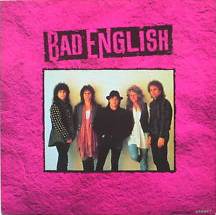 Bad English : Forget Me Not Bad English : Forget Me Not